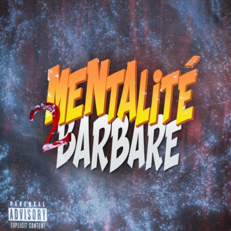 Mentalité2Barbare ft. Dyrulastreet | Boomplay Music
