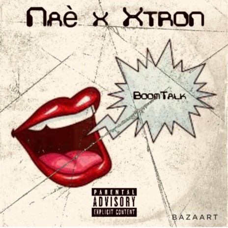 BoomTalk ft. Xtron | Boomplay Music