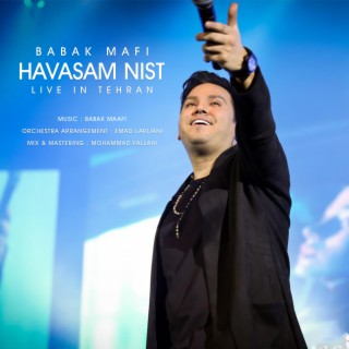 Havasam Nist (Live in Tehran)