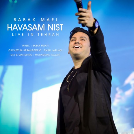 Havasam Nist (Live in Tehran) | Boomplay Music