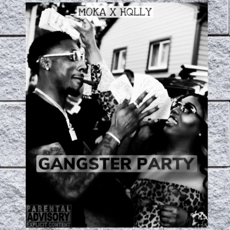 Gangster Party (feat. Hqllywood) | Boomplay Music