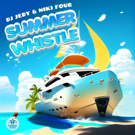 Summer Whistle ft. Niki Four