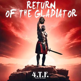 Return Of The Gladiator