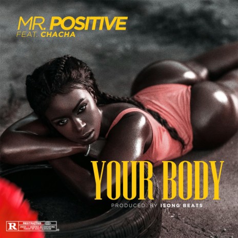 Your Body ft. Chacha | Boomplay Music