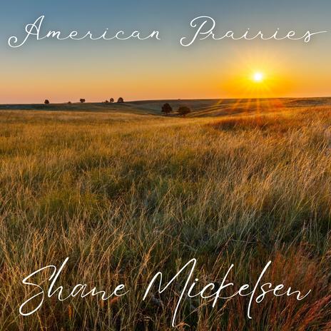 American Prairies | Boomplay Music