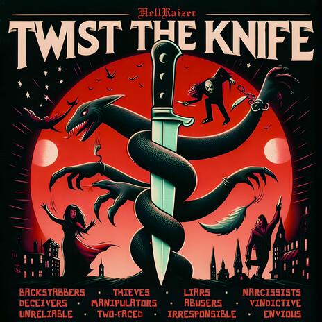 Twist the Knife | Boomplay Music