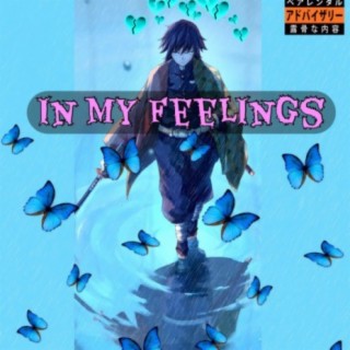 In My Feelings (feat. Lil veGas & 813 Beba)