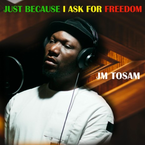Just Because I ASK for MY Freedom | Boomplay Music