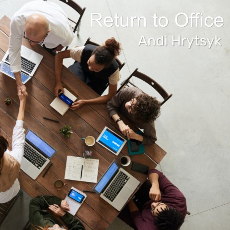 Return To Office | Boomplay Music