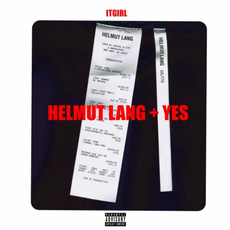 HELMUT LANG + YES | Boomplay Music