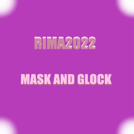 Mask and Glock ft. fedya21 | Boomplay Music