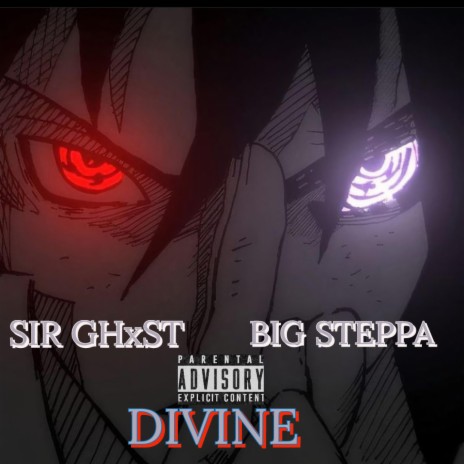 DIVINE ft. BIG STEPPA