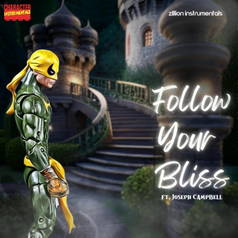 Follow Your Bliss | Boomplay Music