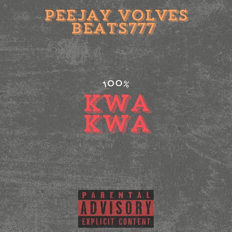 100%Kwa Kwa | Boomplay Music