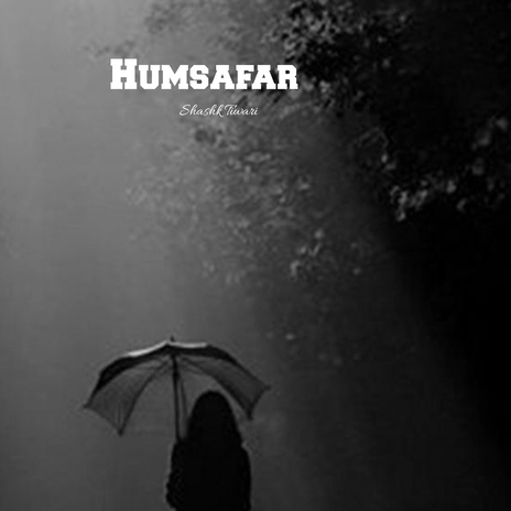 Humsafar | Boomplay Music