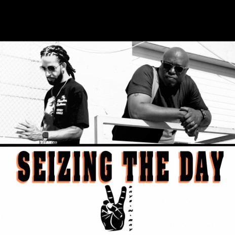 Seizing the Day | Boomplay Music