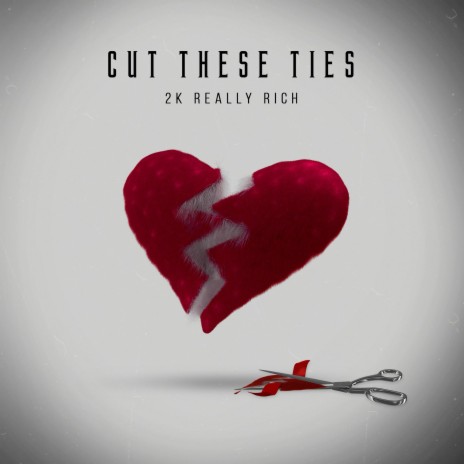 Cut These Ties | Boomplay Music