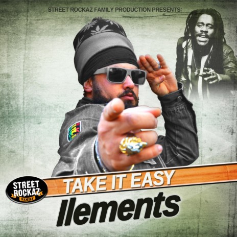 Take It Easy ft. Street Rockaz Family | Boomplay Music