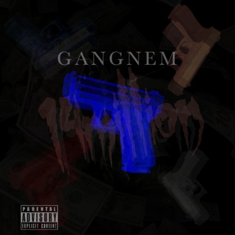 GANGNEM ft. CASHBANDIT | Boomplay Music