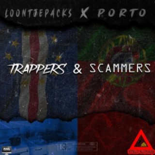 Trappers&Scammers (feat. P0rto)