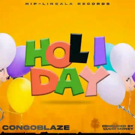 Holiday | Boomplay Music