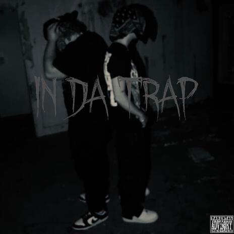 In Da Trap ft. KITSUNE | Boomplay Music