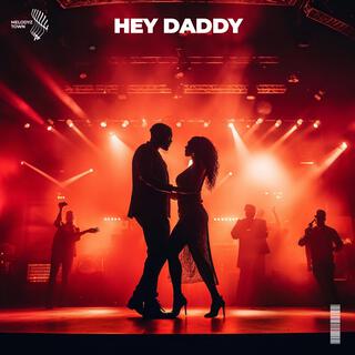 Hey Daddy (Daddy's Home) (Cover)