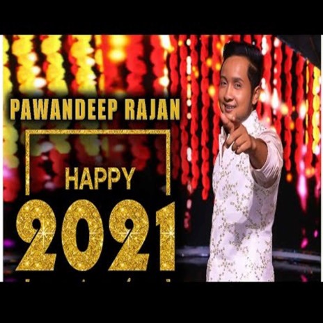 Pawan Deep Happy 2021 | Boomplay Music