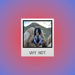 Why not? ft. Intentional Accidents lyrics | Boomplay Music