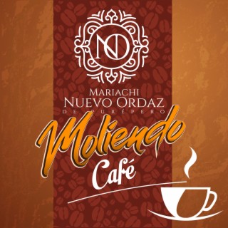 Moliendo café - Mariachi Nuevo Ordaz