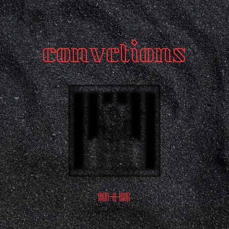 Convctions | Boomplay Music