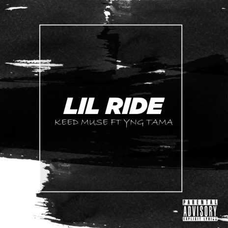 LIL RIDE (feat. Yng Tama) | Boomplay Music