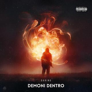 DEMONI DENTRO ft. Almost lyrics | Boomplay Music