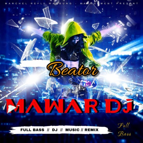 Mawar DJ Beator | Boomplay Music