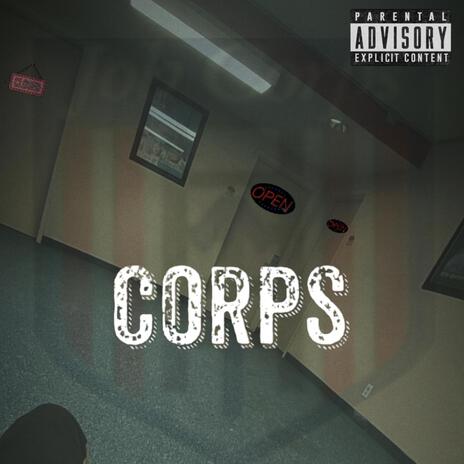 Corps | Boomplay Music