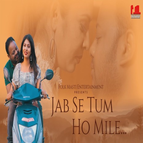 Jab Se Tum Ho Mile (Hindi) | Boomplay Music