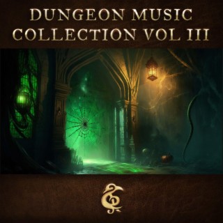 Dungeon Music Collection, Vol. 3 (TTRPG Soundtrack)