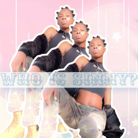 Who IS SiNNY? | Boomplay Music