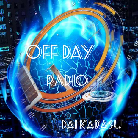 Day Off Radio | Boomplay Music