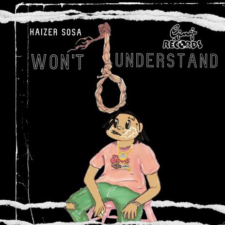 Won't Understand | Boomplay Music