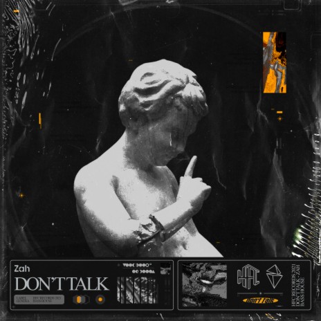 Don't Talk | Boomplay Music