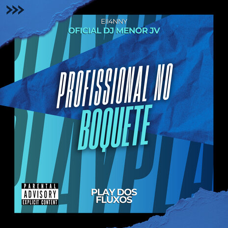 Profissional no Boquete ft. Oficial DJ Menor JV | Boomplay Music