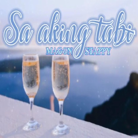 Sa Aking Tabi ft. Stappy & Gon | Boomplay Music