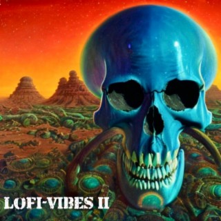 Lofi-Vibes II