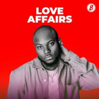 Love Affairs | Boomplay Music