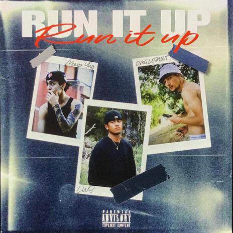 RUN IT UP ft. daw & Miego Yng | Boomplay Music