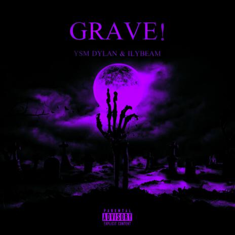 GRAVE! (Remix) ft. ilybeam & Bagboik | Boomplay Music