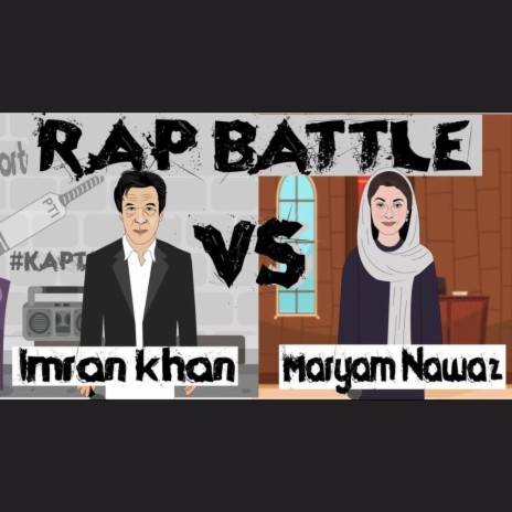 Imran Khan vs Maryam Nawaz | Rap Battle