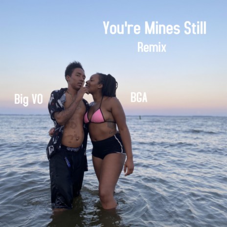 Your Mine Still Remix (Your Mine Still Remix)