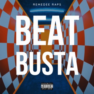 BEAT BUSTA lyrics | Boomplay Music